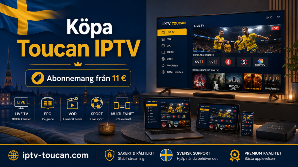 Köpa Toucan IPTV abonnemang i Sverige från 11 euro